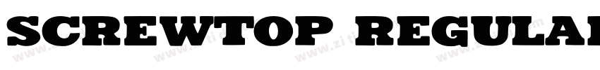 Screwtop Regular字体转换